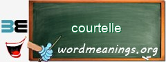 WordMeaning blackboard for courtelle